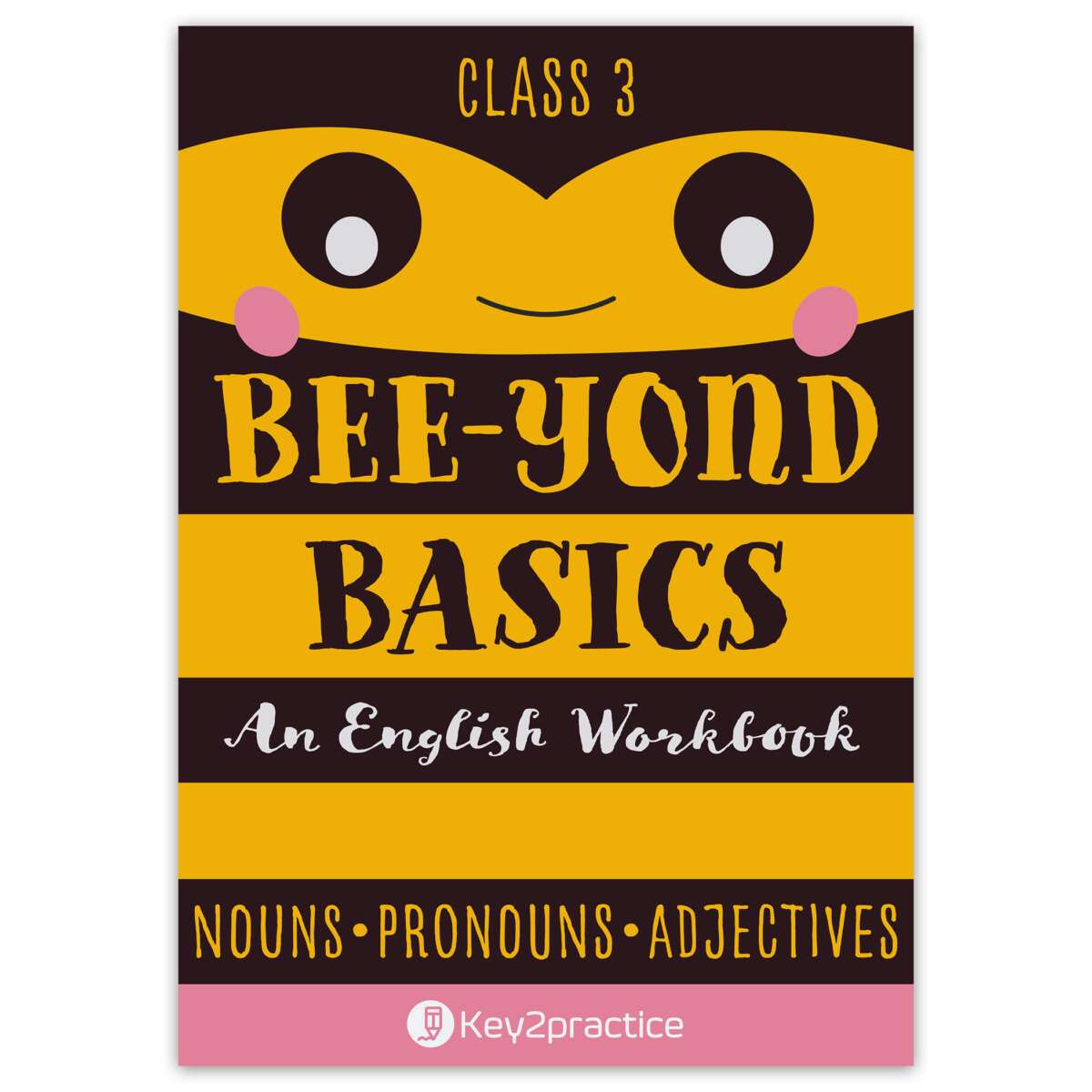 Class 1 English (Nouns Pronouns Adjectives) bee-yond basics